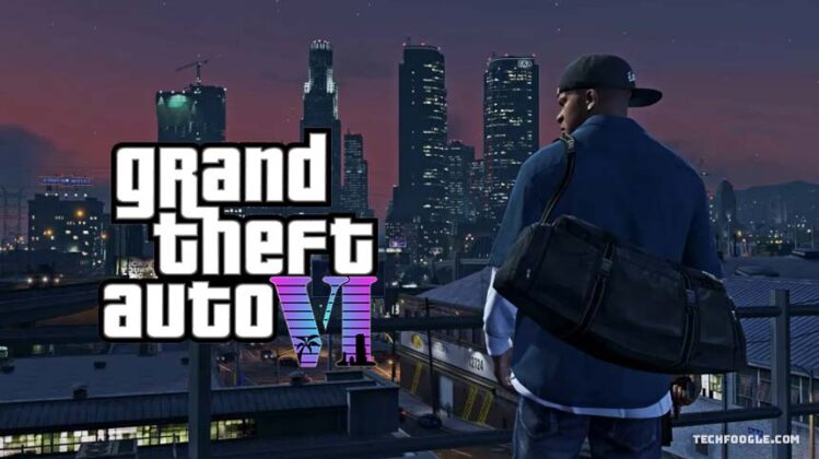 GTA 6 Release Date Speculations: March 2024 On The Horizon? - TechFoogle