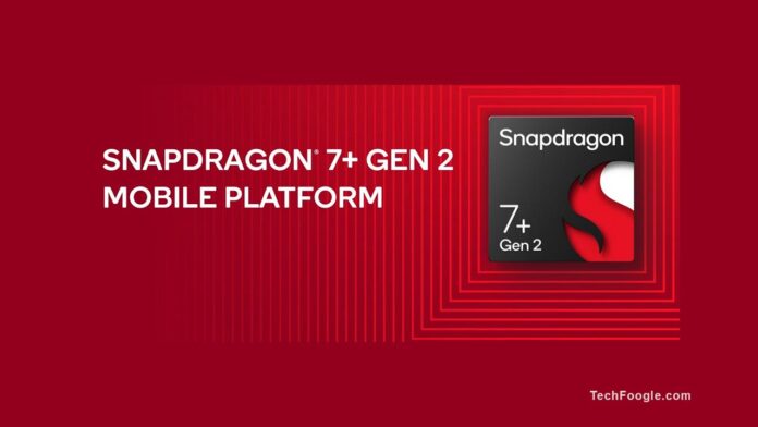 Qualcomm-Snapdragon-7+-Gen-2-Chipset-Launched