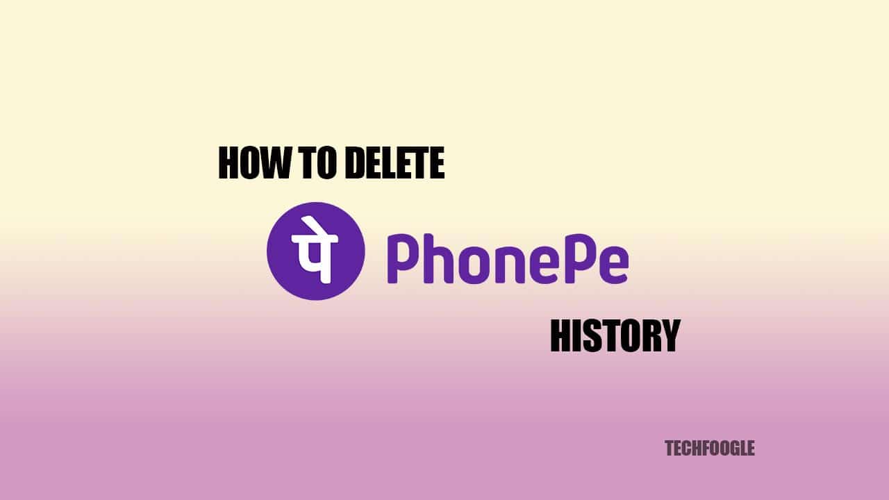 Here's How To Delete PhonePe History: Step-by-step Instructions ...