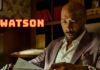 Watson Series Trailer Drops